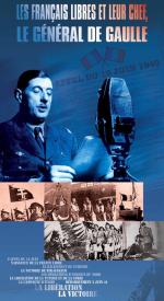 EXPOSITION "Les Français libres et leur chef, le Général De Gaulle"